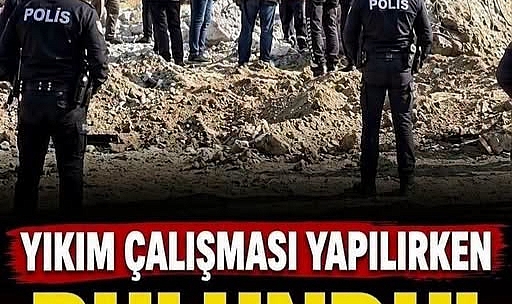 Yıkım Çalışması Yapılırken Bulundu